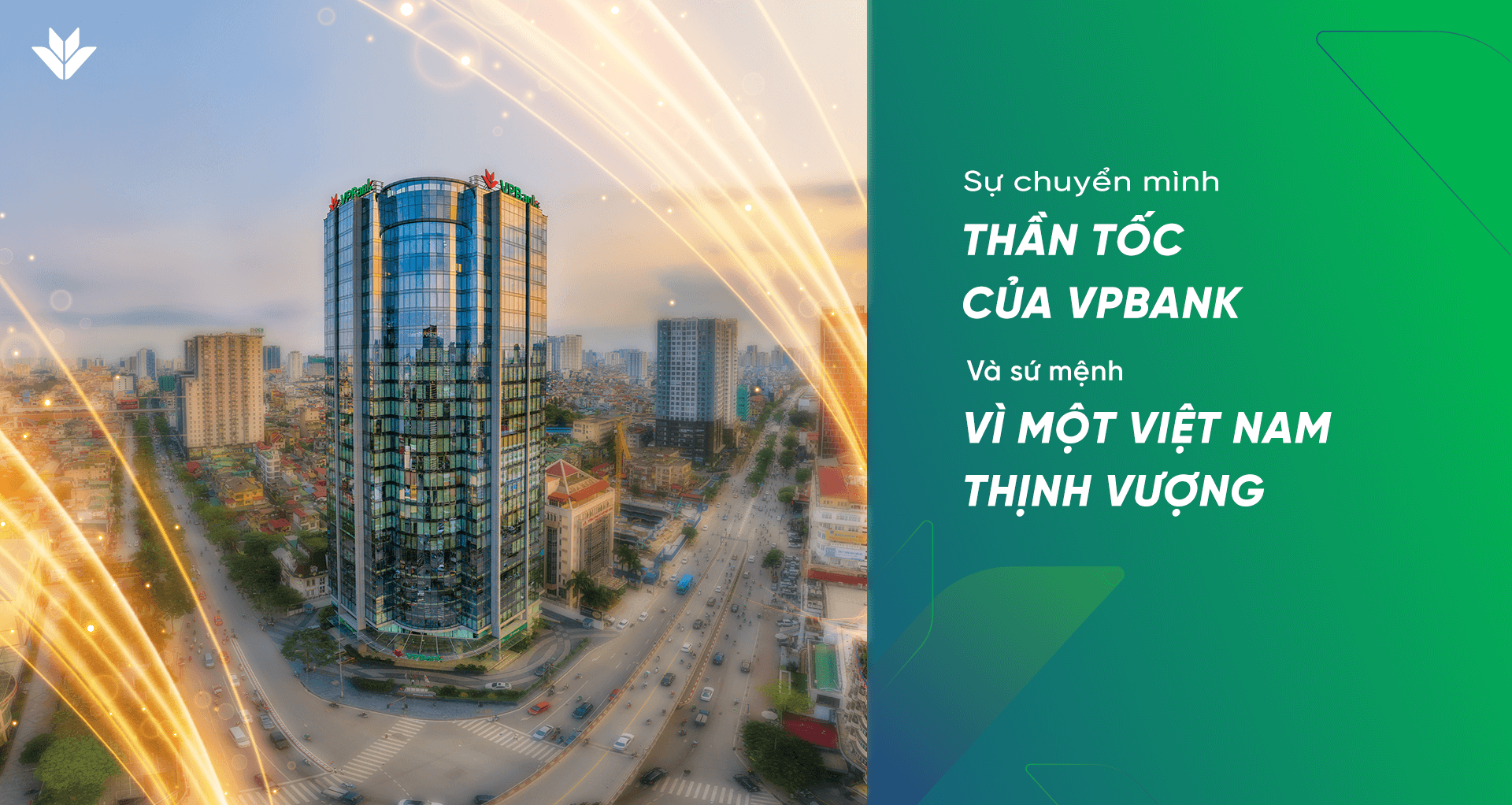 Sự chuyển mình thần tốc của vpbank và sứ mệnh vì một việt nam thình vượng